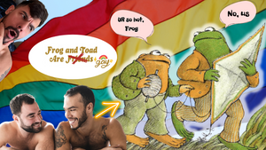 Frog and Toad Are Gay (Youtube Video + Blog Post)